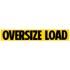 OVERSIZE LOAD SIGNAGE